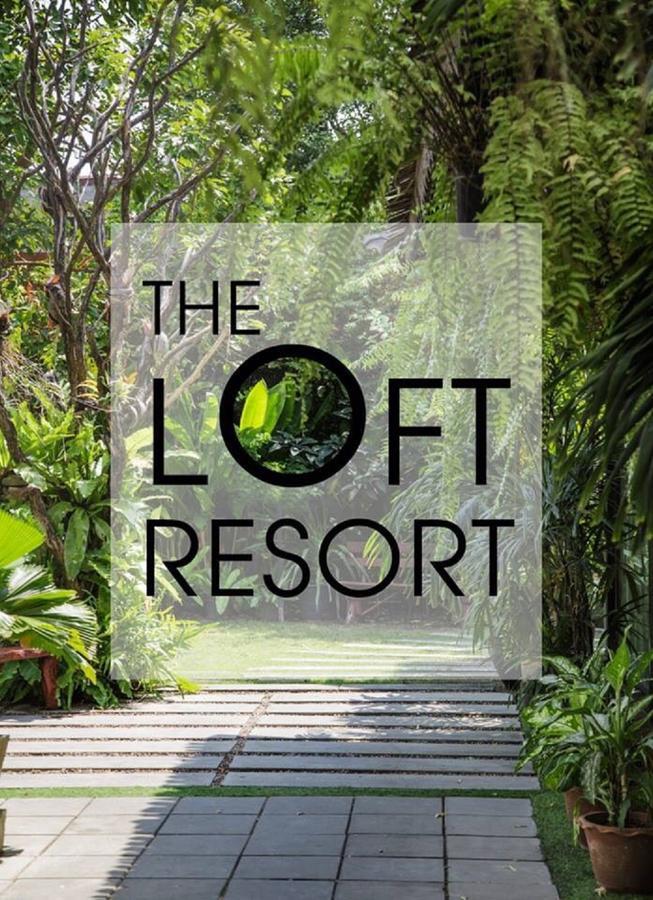 The Loft Resort Bangkok Dış mekan fotoğraf